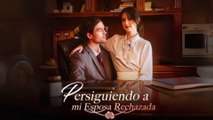 Persiguiendo a mi Esposa Rechazada en Español