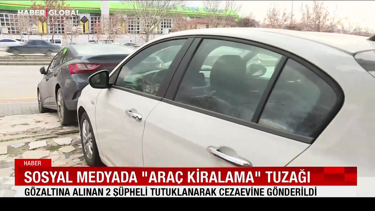 Sosyal medyada "araç kiralama" tuzağı: Gözaltına alınan 2 şüpheli tutuklanarak cezaevine gönderildi