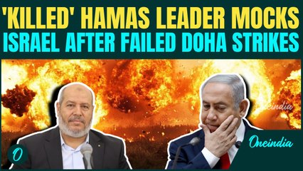 Israel Failure Exposed: 'Killed' Senior Hamas Leader Reappears After Israel’s FAILED Qatar Strikes