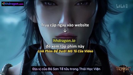 Mục Thần Ký Tập 53 Vietsub Thuyết Minh Tiếng Việt