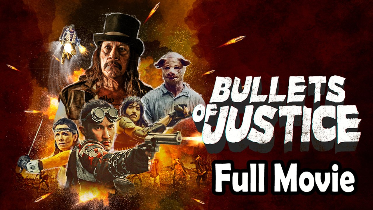 Bullets of Justice (2019) Full Movie HD