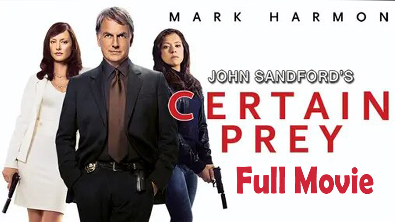 Certain Prey (2011) Full Movie HD
