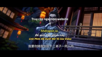 Tiên Nghịch Tập 110 Vietsub Thuyết Minh Tiếng Việt