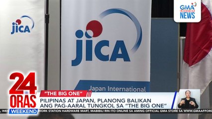 Philippines, Japan to review “Big One” quake impact study | 24 Oras Weekend