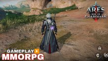 ARES RISE OF GUARDIANS GAMEPLAY NEW MMORPG FOR PC/ANDROID/iOS