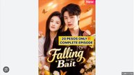 Falling for the Bait Chinese Drama - English Sub