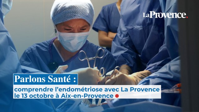 Parlons Santé : comprendre l’endométriose avec La Provence le 13 octobre à Aix-en-Provence