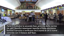 Dal 9 ottobre bonifici istantanei con obbligo verifica nome-iban