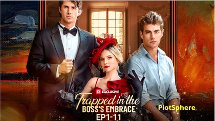 🎀Trapped in the Boss's Embrace - Full🎀