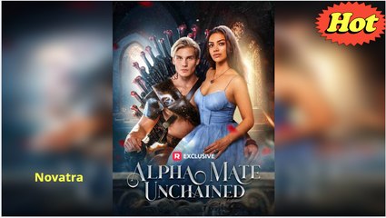 🎀[New] Alpha Mate Unchained #realshort - Full Movie - Drama Hub🎀