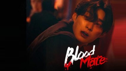 Blood Mate Full Episode
