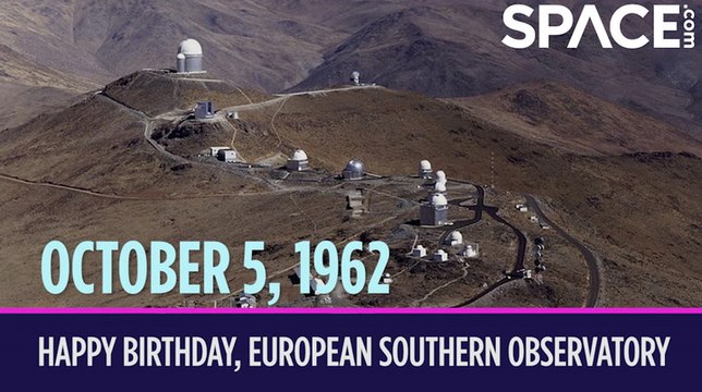 OTD in Space - October 5: Happy Birthday, European Southern Observatory!
