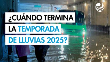 Temporada de lluvias 2025: ¿Cuándo termina y por qué ha sido tan intensa?
