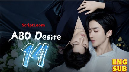 ABO Desire – Episode 14