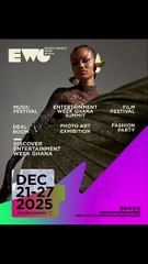 Entertainment Week Ghana 2025