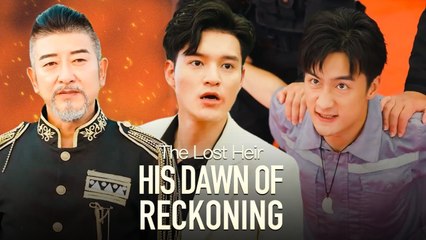 The Lost Heir - His Dawn Of Reckoning