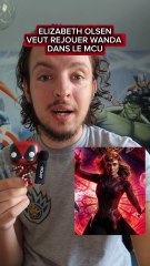 Elizabeth Olsen bientôt de retour en Wanda ?