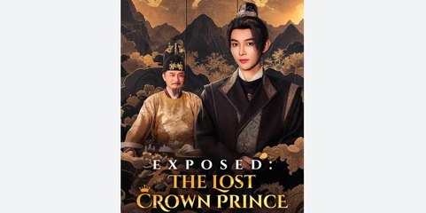 Exposed The Lost Crown Prince