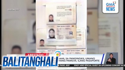 QCPD-CIDU - 2, arestado dahil sa pangingikil umano sa isang Korean at kaniyang pamilya; ilang pasaporte at dokumento, nabawi | Balitanghali