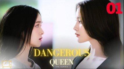 Dangerous Queen [Thai Series] (2025) Ep 1 Eng Sub - Tangkwa Phinyanech Aungsuwan, Nur Desoraya Techapaibul