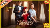 Trapped In The Boss's Embrace