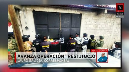 Mega operativo "Restitución" en Edomex: 975 inmuebles asegurados; 514 devueltos a dueños
