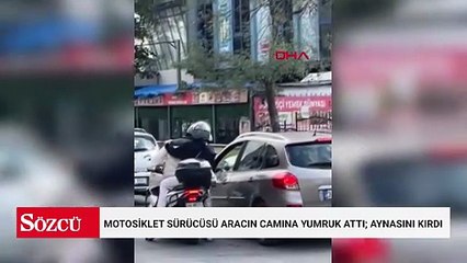 Sultangazi’de motosiklet sürücüsü aracın camına yumruk attı; aynasını kırdı