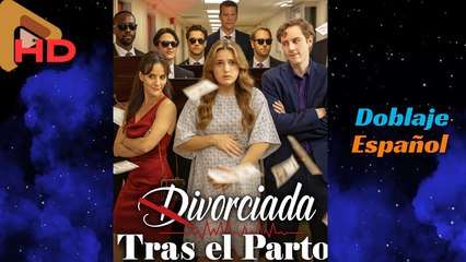 Divorciada Tras El Parto (doblado)