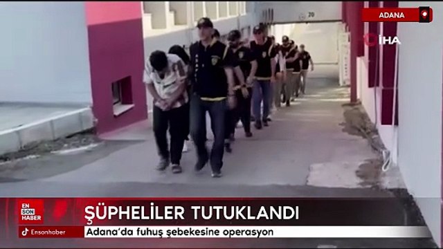 Adana'da fuhuş şebekesine operasyon