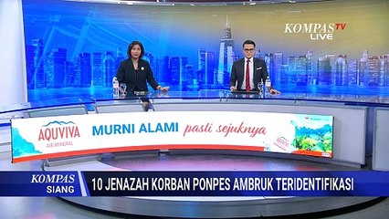 Tragedi Ponpes Sidoarjo, Ini Jumlah Korban yang Berhasil Diidentifikasi | KOMPAS SIANG