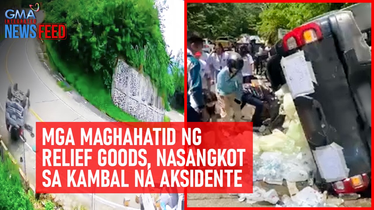Mga maghahatid ng relief goods, nasangkot sa kambal na aksidente | GMA Integrated Newsfeed