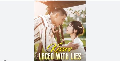 Kisses Laced with Lies (DUBBED)  Full Episode