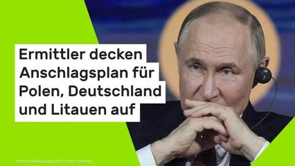 Wladimir Putin: Ermittler decken Anschlagsplan für Polen, Deutschland und Litauen auf