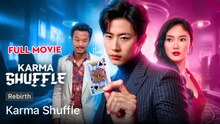 Karma Shuffle( Dubbed) Full