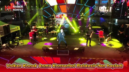 Volkan Konak Anma Konserleri Balıkesir’den başladı
