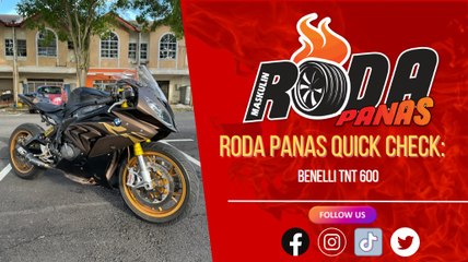 RODA PANAS QUICK CHECK : BENELLI TNT 600