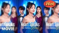 Heart Speaks True, Heiress Wins - (2025) Full Movie | HD | English Sub
