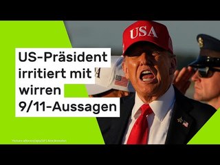 Donald Trump: "Was zum Teufel redet dieser Verrückte da?" US-Präsident irritiert mit 9/11-Aussagen