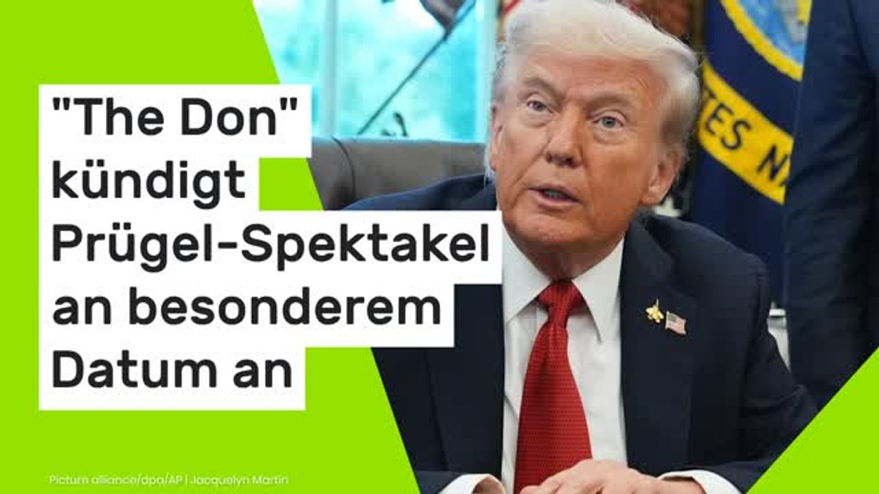 Donald Trump verkündet Pläne: 'The Don' kündigt Prügel-Spektakel an besonderem Datum an