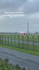 Storm Amy Causes Plane To Bounce off Runway in Dublin, Ireland