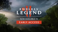 Endless Legend 2 Official Early Access Launch Trailer