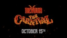 Devour The Carnival Official Teaser Trailer