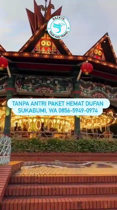 Tanpa Antri Paket Hemat Dufan Sukabumi, WA 0856-5949-0974