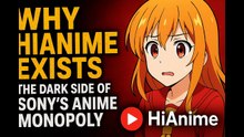 Why HiAnime Exists: The Dark Side of Sony’s Anime Monopoly