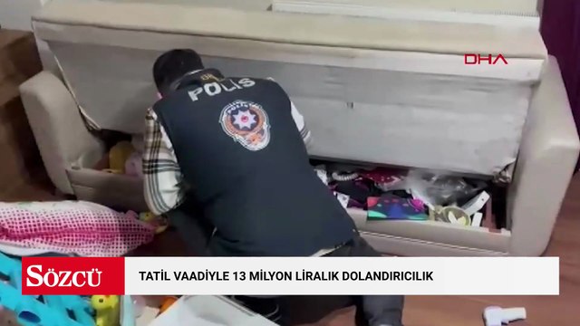 Tatil vaadiyle 13 milyon liralık dolandırıcılık: 5 şüpheli tutuklandı