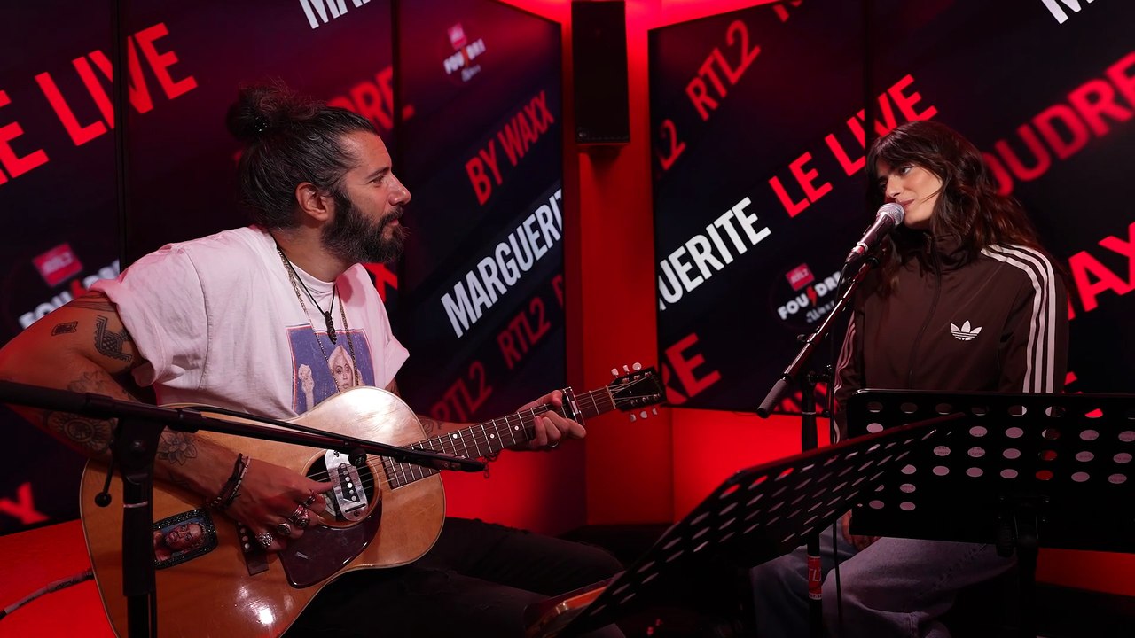 Marguerite & Waxx interprètent "La Maison" en live dans Foudre