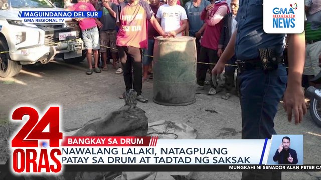 Nawalang lalaki, natagpuang patay sa drum at tadtad ng saksak | 24 Oras