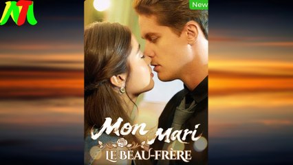 Mon Mari Le Beau-Frère – FULL MOVIE [Eng Sub]
