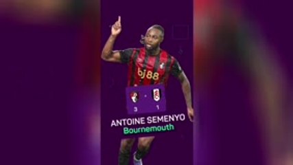 EPL Man of the Matchweek – Antoine Semenyo