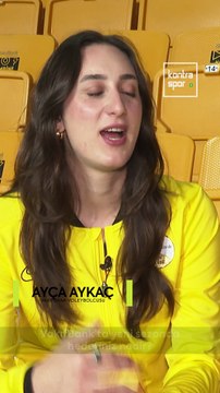 Ayça Aykaç : Onlara ilham olmak hepimiz için gurur kaynağı